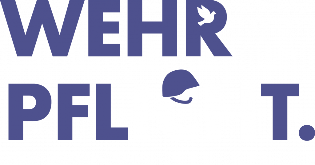 Wehrpflicht sehr groß, Taube im R, Helm auf dem C, Kennst du deine Meinung darunter